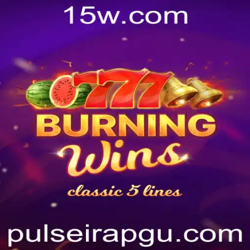BurningWins: Uma Introdução e Guia Completo