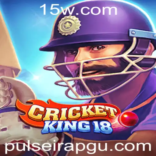Descubra o Empolgante Mundo de CricketKing18: Um Guia Completo