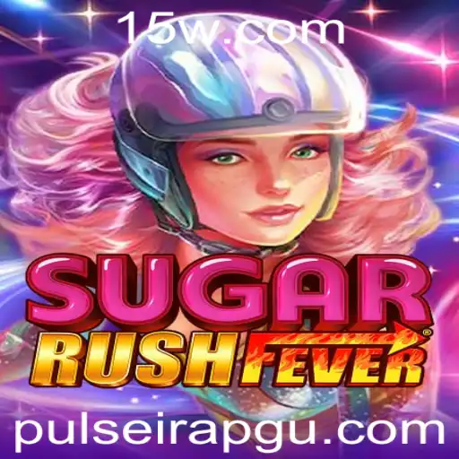 Explorando o Mundo de SugarRushFever: Aventuras e Regras