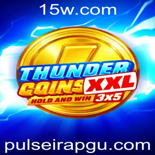 Descubra o Universo de ThunderCoinsXxl: A Nova Sensação dos Jogos Online